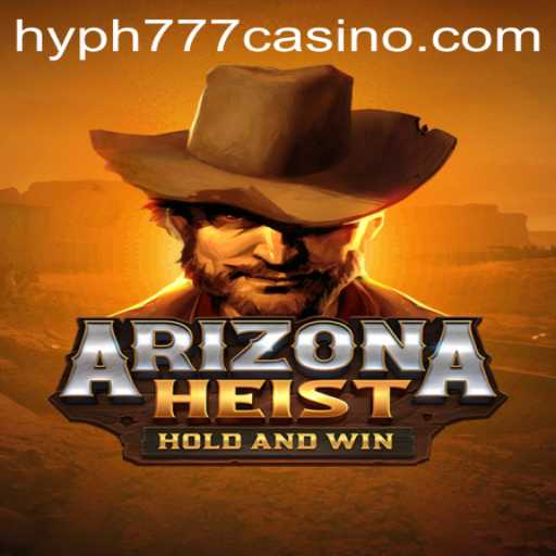 Exploring ArizonaHeist at HYPH777 CASINO