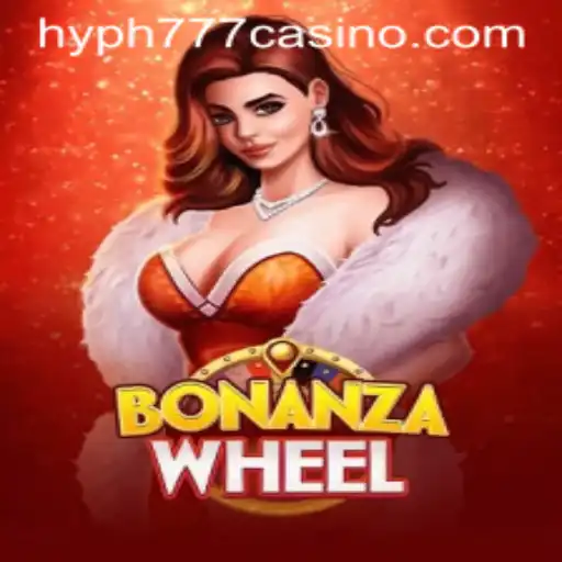 Exploring the Thrills of BonanzaWheel and HYPH777 CASINO