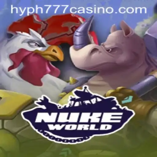 Exploring NukeWorld: A Deep Dive into the HYPH777 Casino Adventure