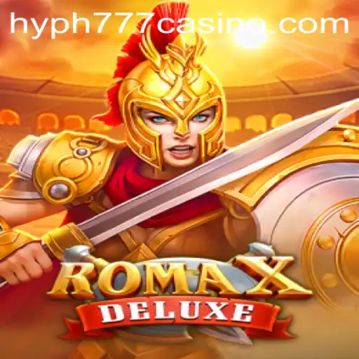 Exploring RomaXDeluxe: A Journey into HYPH777 CASINO's Exhilarating New Game