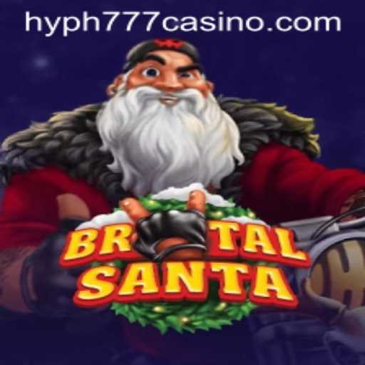 BrutalSanta: The High-Stakes Holiday Adventure at HYPH777 CASINO