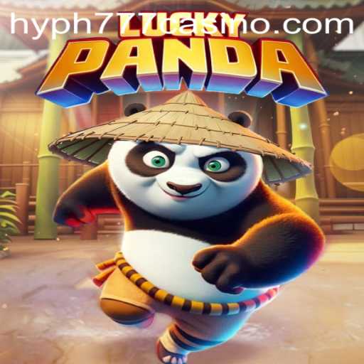 Unlock Your Fortune with LuckyPanda at HYPH777 Casino