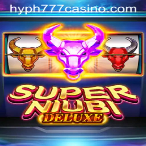 Exploring the Excitement of SuperNiubiDeluxe at HYPH777 CASINO